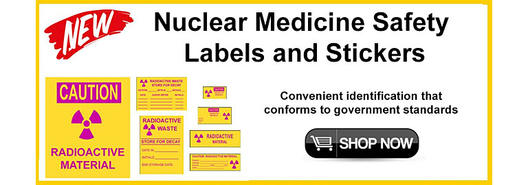 Enhance Safety and Efficiency with Our 9 New Nuclear Medicine Stickers/Labels