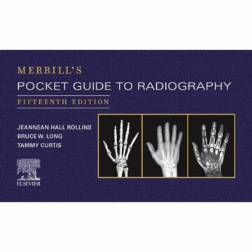 Merrill's Pocket Guide to Radiography, 15th Edition