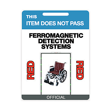 MRI Warning Vinyl Tag - “This Item DOES NOT PASS Ferromagnetic Detection Systems” 