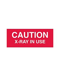 Caution X-Ray in Use Sign - Red