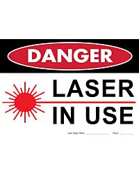 Laser Sign: Danger Laser in Use  14 x 10