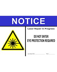 Laser Sign: Notice Laser Repair in Progress 14 x 10